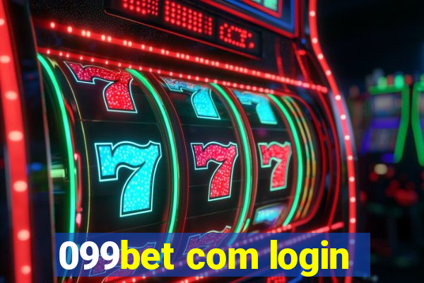 099bet com login